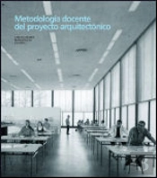 Metodología Docente Del Proyecto Arquitectónico