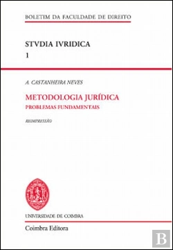 Bertrand.pt - Metodologia Jurídica - Problemas Fundamentais