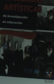 Metodologias Artísticas De Investigación En Educación