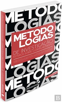 Bertrand.pt - Metodologias de Investigação: Estudos Sobre o Envelhecimento