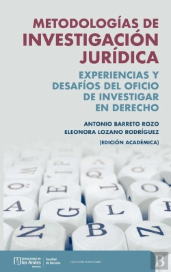 Bertrand.pt - Metodologías De Investigación Jurídica : Experiencias Y Desafíos Del Oficio De Investigar En Derecho