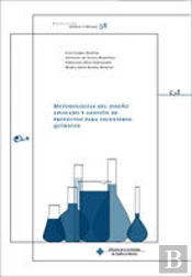 Metodologias Del Diseño Aplicado Y Gestion De Proyectos Para Ingenieros Quimicos