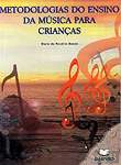 Bertrand.pt - Metodologias do Ensino da Música para Crianças