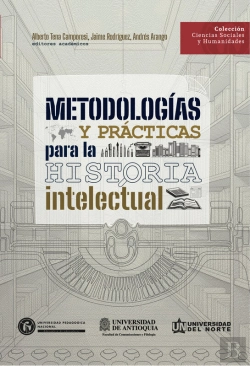 Bertrand.pt - Metodologías Y Prácticas Para La Historia Intelectual