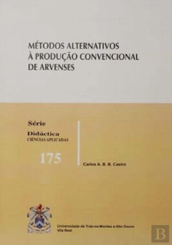 Bertrand.pt - Métodos Alternativos à Produção Convencional de Arvenses