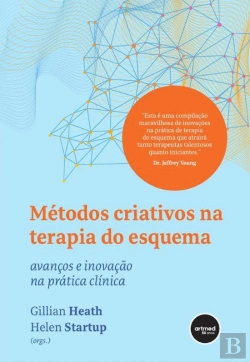 Bertrand.pt - Métodos Criativos na Terapia do Esquema