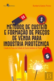 Métodos De Custeio E Formação De Preços De Venda Para Indústria Pirotécnica