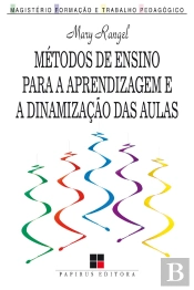 Métodos De Ensino Para A Aprendizagem E A Dinamização Das Aulas