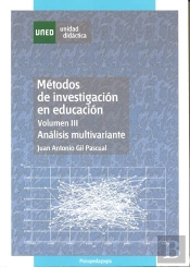 Métodos De Investigación En Educación. Volumen Iii. Análisis Multivariante