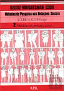 Métodos de Pesquisa nas Relações Sociais - Volume 2