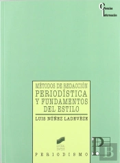 Métodos De Redacción Periodística Y Fundamentos Del Estilo