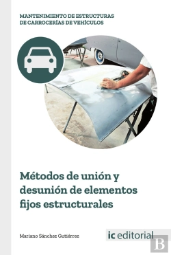 Bertrand.pt - Métodos De Unión Y Desunión De Elementos Fijos Estructurales
