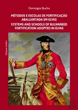 Bertrand.pt - Métodos e Escolas de Fortificação Abaluartada em Elvas