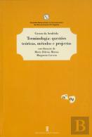 Métodos e Projectos Terminologia: Questões Teóricas