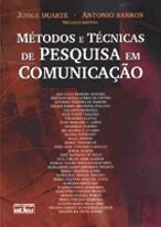 Métodos e Técnicas de Pesquisa em Comunicação