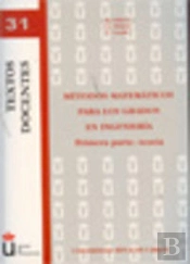 Métodos Matemáticos Para Los Grados En Ingeniería. Teoría