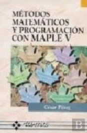 Metodos Matematicos Progr.Maple V