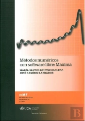 Métodos Numéricos Con Software Libre: Maxima