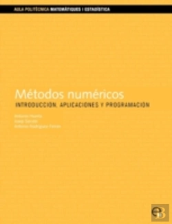 Bertrand.pt - Métodos Numéricos. Introducción, Aplicaciones Y Programación