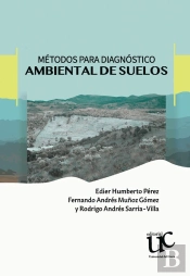 Métodos Para El Diagnóstico Ambiental De Suelos
