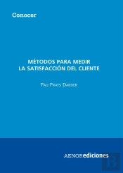 Métodos Para Medir La Satisfacción Del Cliente