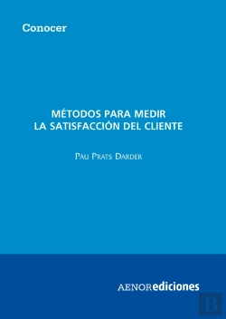 Bertrand.pt - Métodos Para Medir La Satisfacción Del Cliente