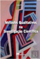 Métodos Qualitativos na Investigação Científica