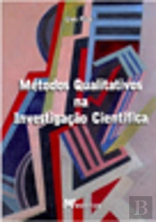 Métodos Qualitativos na Investigação Científica