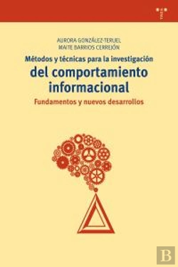 Bertrand.pt - Métodos Y Técnicas Para La Investigación Del Comportamiento Informacional