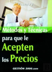 Métodos Y Técnicas Para Que Le Acepten Los Precios