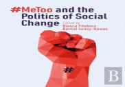 #Metoo And The Politics Of Social Change
