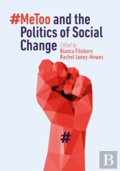 #Metoo And The Politics Of Social Change