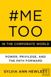 #Metoo In The Corporate World