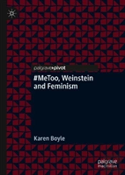 #Metoo, Weinstein And Feminism