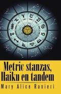 Metric Stanzas, Haiku En Tandem