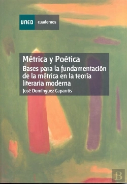Bertrand.pt - Métrica Y Poética. Bases Para La Fundamentación De La Métrica En La Teoría Literaria Moderna