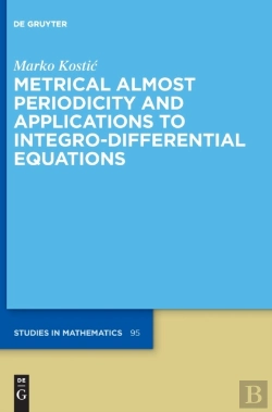 Bertrand.pt - Metrical Almost Periodicity And Applications To Integro-Differential Equations
