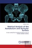 Metrical Analysis Of The Acetabulum And Auricular Surface