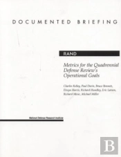 Metrics For The Quadrennial Defense Review'S Operational Goals