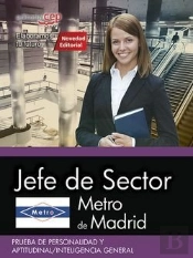 Metro De Madrid. Jefe De Sector. Prueba De Personalidad Y Aptitudinal/Inteligencia General