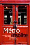 Metro Insolite 2011