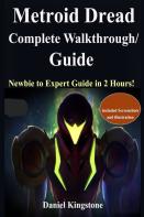 Metroid Dread Complete Walkthrough/Guide