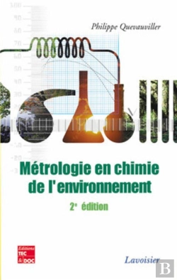 Bertrand.pt - Métrologie En Chimie De L'Environnement (2e Éd.)