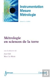 Metrologie En Sciences De La Terre Instrumentation Mesure Metrologie Volume 10 N  34 Juilletdecembre