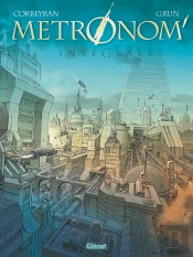 Metronom' : Intégrale Tomes 1 À 5