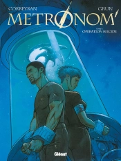 Metronom' Tome 3 : Opération Suicide