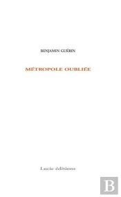 Métropole Oubliée