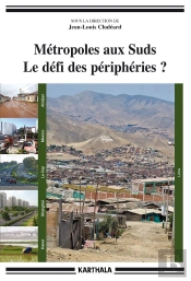 Métropoles Aux Suds ; Le Défi Des Périphéries ?