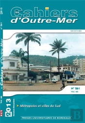 Metropoles Et Villes Du Sud Cahier Outre Mer N 261 Vol 66