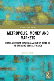 Metropolis, Money And Markets